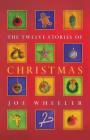 The Twelve Stories of Christmas Cover Image