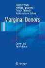 Marginal Donors: Current and Future Status Cover Image