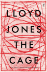The Cage By Lloyd Jones Cover Image