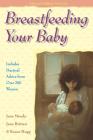Breastfeeding Your Baby By Jane Moody, Jane Britten, Karen Hogg Cover Image