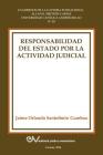 Responsabilidad del Estado Por La Actividad Judicial Cover Image