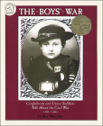The Boys' War: Confederate and Union Soldiers Talk about the Civil War By Jim Murphy Cover Image