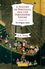 A History of Portugal and the Portuguese Empire: From Beginnings to 1807 Cover Image