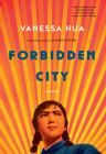 Forbidden City By Vanessa Hua Cover Image