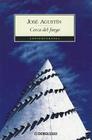 Cerca del Fuego = Near the Fire (Contemporanea (Debolsillo)) By Jose Agustin Cover Image