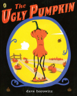 Ugly Pumpkin By Dave Horowitz Cover Image