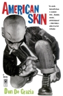 American Skin: A Novel Cover Image