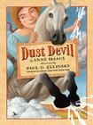 Dust Devil By Anne Isaacs, Paul O. Zelinsky (Illustrator) Cover Image