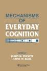 Mechanisms of Everyday Cognition Cover Image
