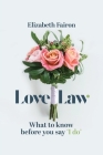 Love Law: What to know before you say 'I do!' Cover Image