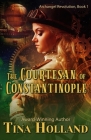 The Courtesan of Constantinople Cover Image