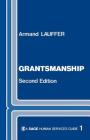 Grantsmanship (Sage Human Services Guides #901) By Armand Lauffer Cover Image