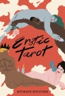 Erotic Tarot: Intimate Intuition Cover Image