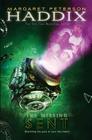 Sent (The Missing #2) By Margaret Peterson Haddix Cover Image