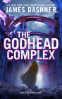 The Godhead Complex By James Dashner Cover Image