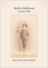 Berlin Childhood Around 1900 Cover Image