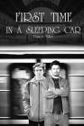 First Time in a Sleeping Car: (First Time Gay Romance, MM, Erotica) By Darren Miller Cover Image