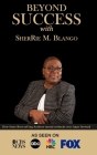 Beyond Success with SherRie M. Blango Cover Image