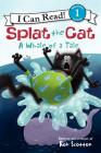 Splat the Cat: A Whale of a Tale (I Can Read Level 1) By Rob Scotton, Rob Scotton (Illustrator) Cover Image