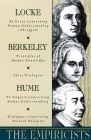 The Empiricists: Locke: Concerning Human Understanding; Berkeley: Principles of Human Knowledge & 3 Dialogues; Hume: Concerning Human Understanding & Concerning Natural Religion Cover Image