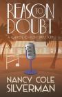Reason to Doubt (Carol Childs Mystery #5) By Nancy Cole Silverman Cover Image