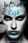 Infinite Risk (The Immortal Game #3) Cover Image