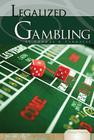 Legalized Gambling (Essential Viewpoints Set 5) Cover Image