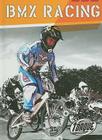 BMX Racing (Action Sports) Cover Image