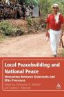 Local Peacebuilding and National Peace Cover Image