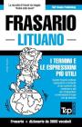 Frasario Italiano-Lituano e vocabolario tematico da 3000 vocaboli Cover Image