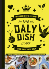 The Daly Dish Diary By Gina Daly, Karol Daly Cover Image