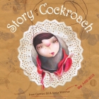 Story of a Cockroach (Mini-Animalist) By Carmen Gil, Sonja Wimmer (Illustrator), Jon Brokenbrow (Translator) Cover Image