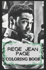 Rege Jean Page Coloring Book: Humoristic and Snarky Coloring Book Inspired By Rege Jean Page By Bernice Hodges Cover Image
