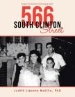566 South Clinton Street: Recipes and Memories of Growing up Italian By Judith Lipuma Melillo Cover Image