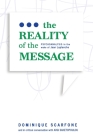 The Reality of the Message: Psychoanalysis in the wake of Jean Laplanche By Dominique Scarfone, Avgi Saketopoulou (Contribution by) Cover Image