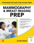 Mammography and Breast Imaging Prep: Program Review and Exam Prep, Third Edition Cover Image