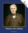 Thomas Alva Edison (Rookie Biographies: Previous Editions) By Wil Mara Cover Image