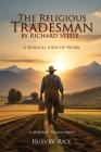 The Religious Tradesman By Richard Steele: A Biblical View of Work Cover Image