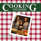 Cooking with Mammie Cover Image