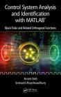 Control System Analysis and Identification with MATLAB(R): Block Pulse and Related Orthogonal Functions Cover Image