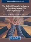 The Role of Financial Inclusion for Reaching Sustainable Development Goals Cover Image