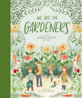 We Are the Gardeners Cover Image