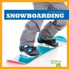 Snowboarding (I Love Sports) By Kaitlyn Duling Cover Image