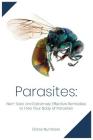 Parasites: Non-Toxic and Extremely Effective Remedies to Free Your Body of Parasites By Diane Numbers Cover Image