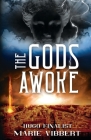 The Gods Awoke By Marie Vibbert Cover Image