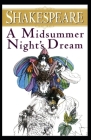 A Midsummer Night's Dream: William Shakespeare (Classics, Literature) [Annotated] Cover Image