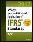 Wiley IFRS: Interpretation and Application of IFRS Standards (Wiley Regulatory Reporting) Cover Image