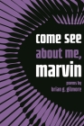 Come See about Me, Marvin (Made in Michigan Writers) Cover Image