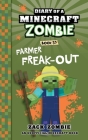 Diary of a Minecraft Zombie Book 39: Farmer Freak-Out By Zack Zombie Cover Image