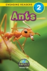 Ants: Animals That Make a Difference! (Engaging Readers, Level 2) Cover Image